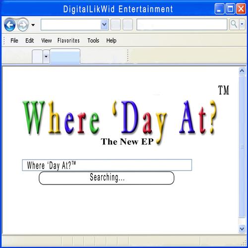 Where Day At? - The New EP