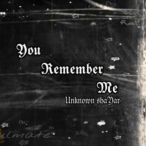 You Remember Me