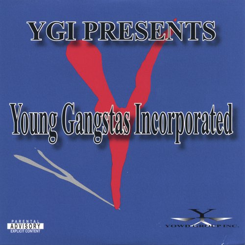 Young Gangstas Incorporated Vol.1