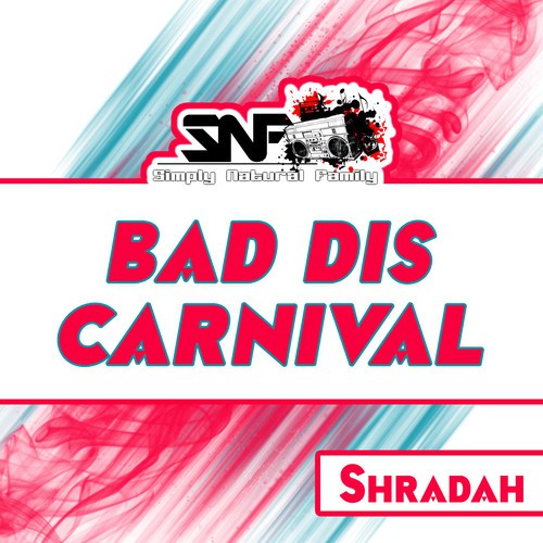 Bad Dis Carnival