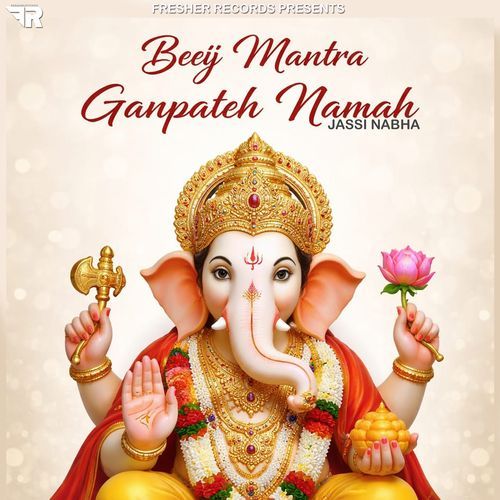 Beej Mantra Ganpteh Namah