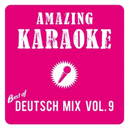 Best of Deutscher Hit Mix, Vol. 9 (Karaoke Version)