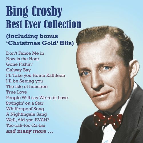 Bing Crosby - Best Ever Collection (2024 Remastered Edition)_poster_image