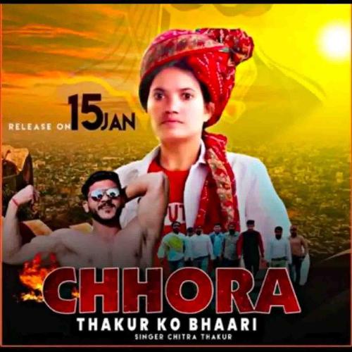 Chhora Thakur Ko Bhaari