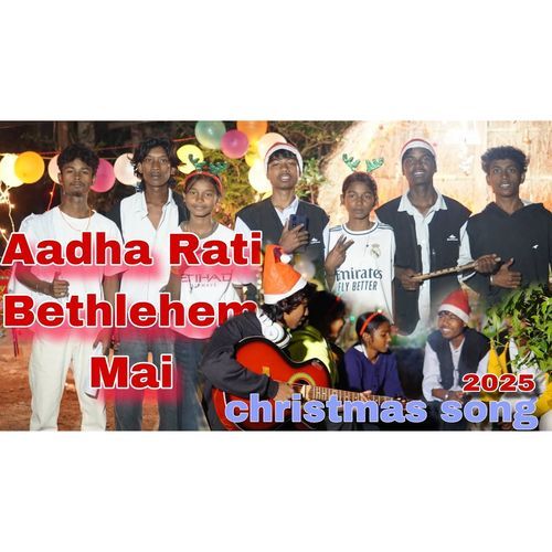 Christmas Song Aadha Rati Bethlem Mai
