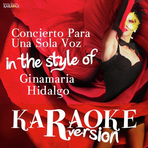 Concierto Para Una Sola Voz (In the Style of Ginamaria Hidalgo) [Karaoke Version] cover art