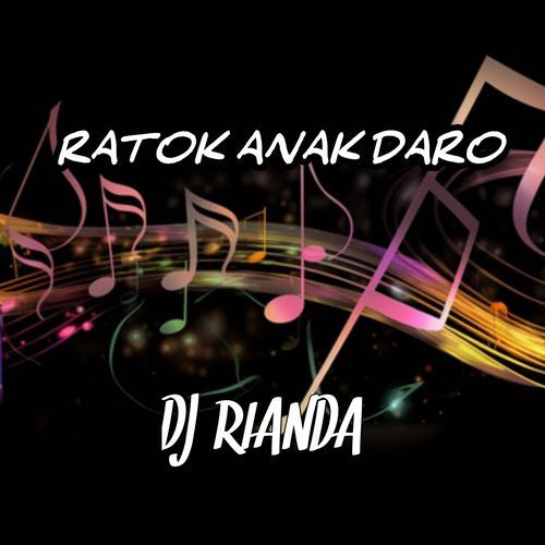 DJ Ratok Anak Daro cover art