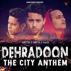 Dehradoon The City Anthem-PTgtST8dckQ