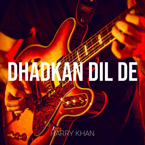 Dhadkan Dil De