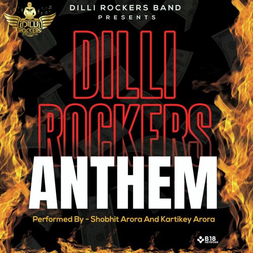 Dilli Rockers Anthem