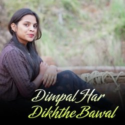 Dimpal Har Dikhthe Bawal-GQ8xZj5lcns