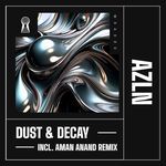 Dust & Decay (Extended Mix)