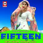 Fifteen Deja Sayar Minsar 2222