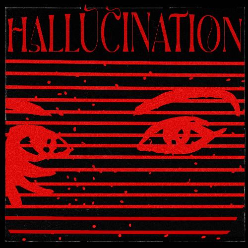 Hallucination