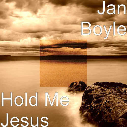 Hold Me Jesus