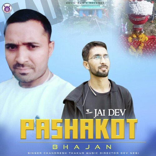 Jai Dev Pashakot Bhajan