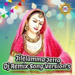 Jilelamma Jetta (Dj Remix Song Version 5)-NDgzdixGeUM