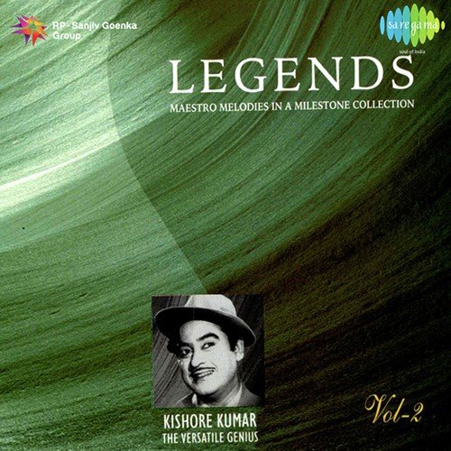 Legends - Kishore Kumar - The Versatile - Vol 2