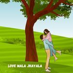 Love Mala Jhayla (Slowed)