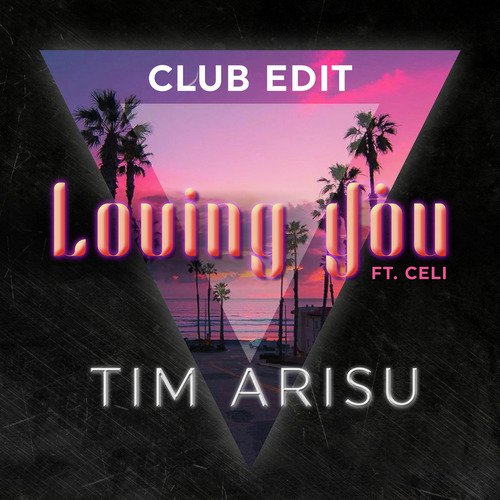 Loving You (Club Edit)_poster_image