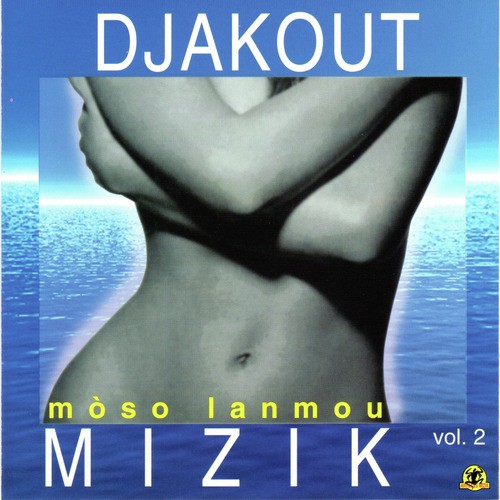 Mòso Lanmou, Vol. 2
