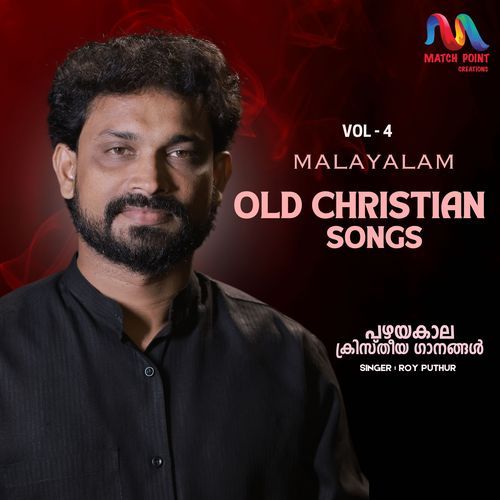 Malayalam Old Christian Songs, Vol. 4