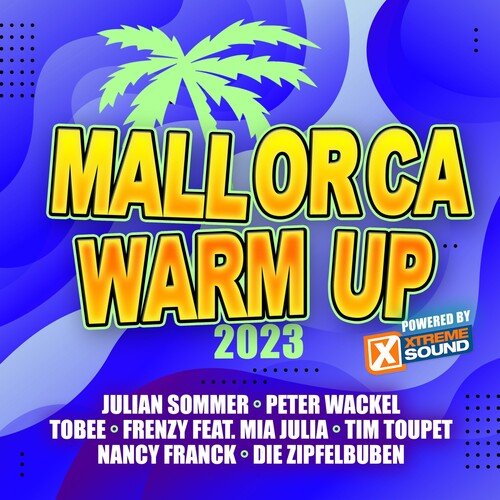 Mallorca Warm Up 2023 powered by Xtreme Sound