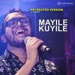 Mayile Kuyile (Recreated Version)