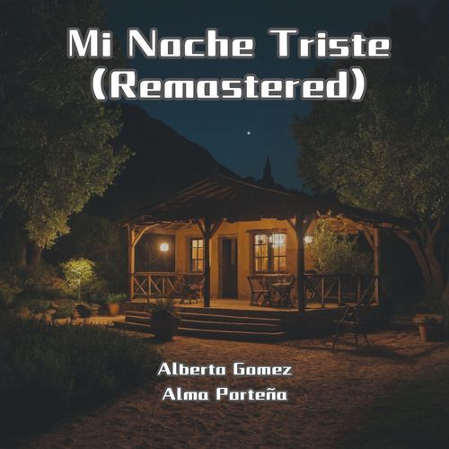 Mi Noche Triste (Remastered)