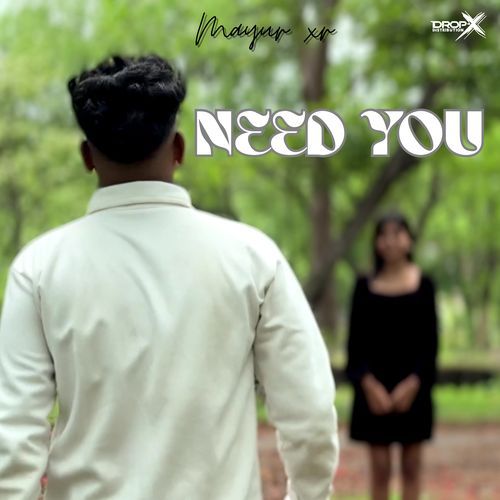 Need You
