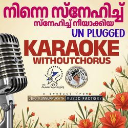 Ninne Snehichu - Unplugged Version - Karoake