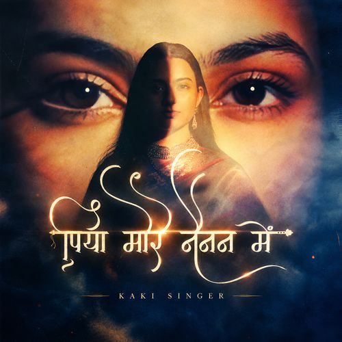 Piya More Nainan Mein