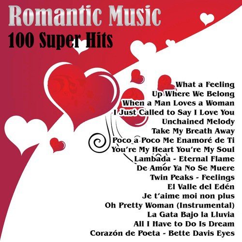 Romantic Music - 100 Super Hits