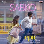 Sabko (From "EPIC - First Semester")