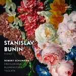 Schumann: Kreisleriana, Blumenstück, Toccata