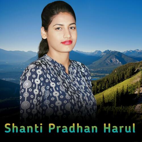 Shanti Pardhan Harul