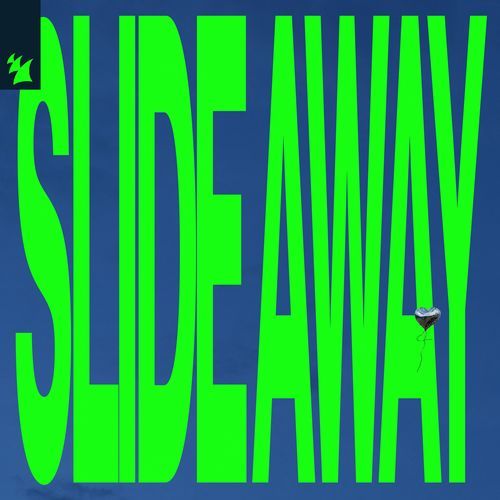 Slide Away