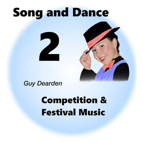 Song and Dance 2 - Competition & Festival Music