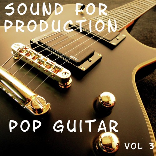 Sound for Production: Pop Guitar, Vol. 3