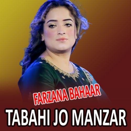 Tabahi Jo Manzar