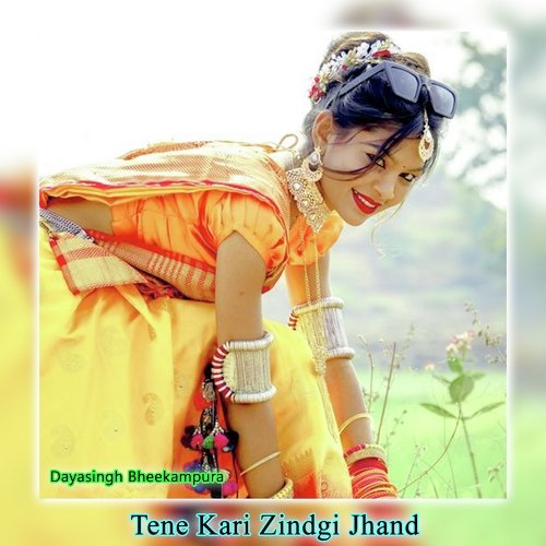 Tene Kari Zindgi Jhand