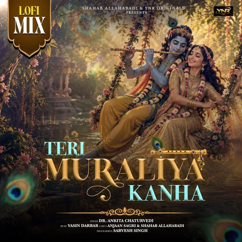 Teri Muraliya Kanha LoFi Mix