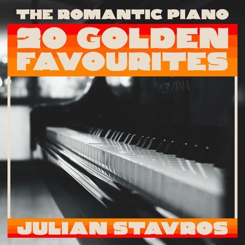 The Romantic Piano 20 Golden Favourites