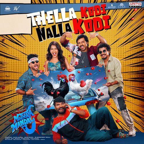 Thella Kodi Nalla Kodi (From &quot;Mithra Mandali&quot;)