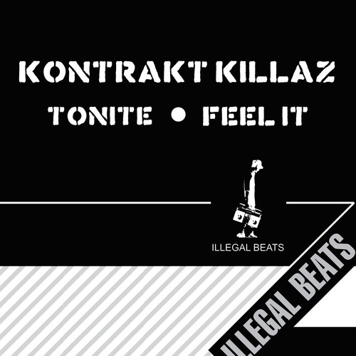 Tonite / Feel It - Single