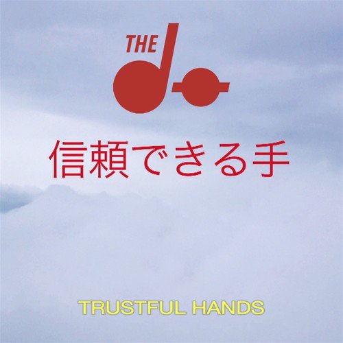 Trustful Hands (London Future Remix) - Single_poster_image