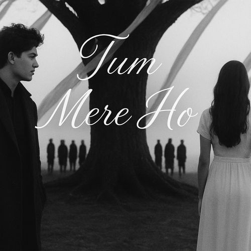Tum Mere Ho