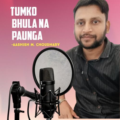 Tumko Bhula Na Paunga