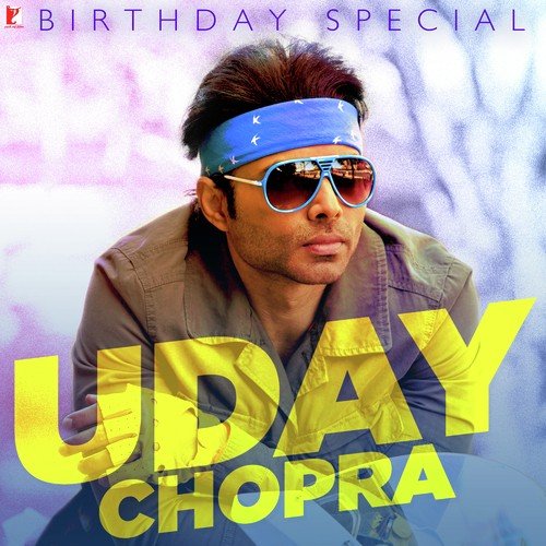 Uday Chopra - Birthday Special