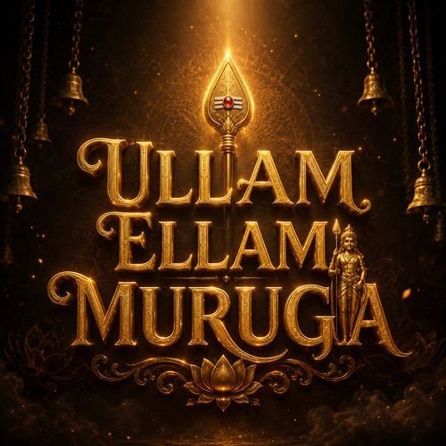 Ullam Ellam Muruga